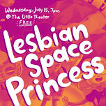 ImageOut Pride Screening 2026: LESBIAN SPACE PRINCESS