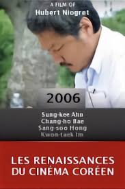 Les renaissances du cinéma coréen (2006)