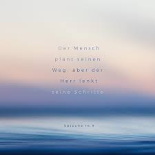 Sprüche 169 Der Mensch Plant Seinen Weg Aber Der Herr Lenkt Seine