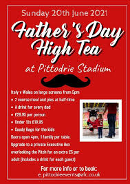 It falls on sunday, 20 june 2021 and most businesses follow regular sunday opening hours in the united kingdom. Fathers Day High Tea Pittodrie Stadium Huntly June 20 2021 Allevents In