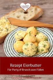 Eierbutter Mit Krautern Deutsche Delikatessen De Rezept Rezepte Lebensmittel Essen Delikatessen
