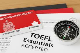 Canada to Accept TOEFL Essentials for PR Applications
