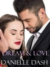 Dream & love eBook de Danielle Dash