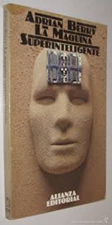 La Maquina Superinteligente