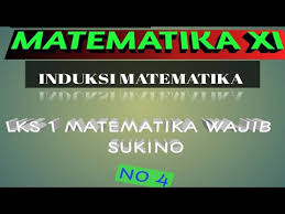 Aug 05, 2020 · belajar happy kunci jawaban matematika sukino kelas xi bab 1. Kunci Lks 1 Matematika Wajib Sukino Kelas 11 Induksi Matematika No 4 Youtube