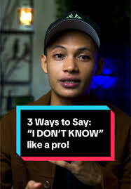 Mastering the Art of Saying 'I Don't Know' Professionally