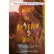 There's no foundation for anything. Words On Bathroom Walls By Julia Walton Paperback Target