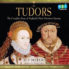 The Tudors Audiobook by G. J. Meyer