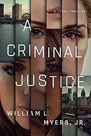 Top 10 most useful criminal justice majors for 2021; 5 Star Legal Thriller From William L Myers Https Amzn To 2ovrvxh Criminal Justice Books To Read Online Criminal