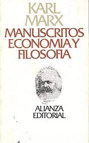 Manuscritos. Economía y filosofía de Carl Marx.: Aceptable Encuadernación  de tapa blanda (1977) | LibroUsado | Tik Books SO