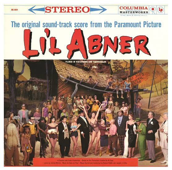 Li'l Abner - 1959 Original Motion Picture Soundtrack - The Official  Masterworks Broadway Site