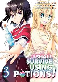 Amazon.com: I Shall Survive Using Potions! Vol. 3 eBook : , FUNA, Haggard, William,  Watanabe, Hiro, Kokonoe, Hibiki, Brown, Richard: Kindle Store