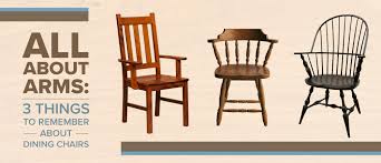 Maybe you would like to learn more about one of these? All About Arms Things To Remember About Dining Chairs Timber To Table