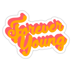 Blackpink Forever Young Sticker By Imgoodimdone In 2021 Tumblr Stickers Print Stickers Pop Stickers