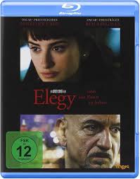 Elegy oder die Kunst zu lieben : Cruz, Penelope, Kingsley, Ben, Hopper,  Dennis, Sarsgaard, Peter, Clarkson, Patricia, Harry, Deborah, Horsdal,  Chelah, Rose, Charlie, Bennett, Sonja, Pope, Kris, Coixet, Isabel:  Amazon.se: Movies &