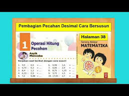 Untuk membantu menemukan jawaban yang tepat berikut kami bagikan alternatif kunci jawaban soal yang terdapat pada buku senang belajar matematika kelas 5 halaman 47, 48, 49. Cara Mengerjakan Soal Matematika Kelas 5 Halaman 38 Pesat Id