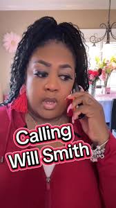 Auntee had to call Will Smith and check