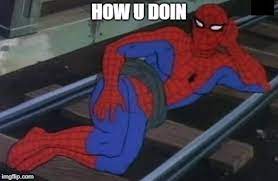 Sexy Railroad Spiderman Meme Imgflip
