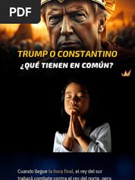 Trump o Constantino ¿Qué Tienen en Común