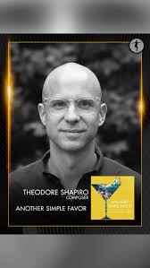 We can’t get enough of the soundtrack album for the comedy/thriller sequel  Another Simple Favor by Emmy Award winner Theodore Shapiro, who previously  scored the original 2018 movie., Listen to it