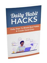 Amazon Com Daily Habit Hacks Make Your Daily Routine