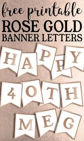 Pink happy birthday banner with shimmering gold letters, happy birthday bunting banner for party decorations, swallowtail flag happy birthday sign, gold happy birthday banner for kids girls birthday. Free Printable Rose Gold Banner Template Paper Trail Design Free Printable Banner Letters Printable Banner Letters Rose Gold Banner