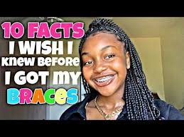 10 Things I Wish I knew Before Getting Braces !