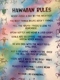 Love These Hawaiian Rules Hawaiian Quotes Vacation Quotes Hawaii Quotes
