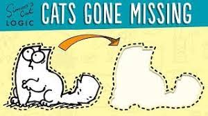 Wow 3 days must have been a killer for you at the time.lol. Tips To Find Your Missing Cat Simon S Cat Logic 17 Youtube