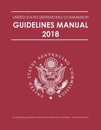 2018 Guidelines Manual United States Sentencing Commission