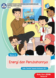 Jumlah soal pilihan ganda = 25 jumlah soal isian singkat = 10 jumlah soal uraian = 5. Download Buku K13 Kelas 3 Tema 6 Energi Dan Perubahannya Info Pendidikan Terbaru