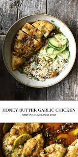 Honey Butter Garlic Chicken Serving Dumplings Recipe Garlic Chicken Recipes Chicken Recipes Best Lunch Recipes