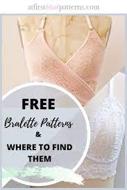 Downloadable full cup bra pattern for larger sizes. Top 19 Free Bra Patterns At First Blush Patterns