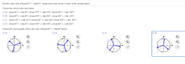 Nothing further can be done with this topic. Find The Cube Roots Of 8 Cos 60 I Sin 60Âº Graph Chegg Com