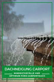 Carport Ideen Dachneigung Carport Mindestgefalle Und Optimum Furs Carportdach Carport Dach Carport Dachneigung