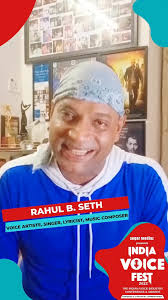 3…., 2…., 1…., Rahul B. Seth, a fabulous voice artiste, singer, lyricist  and music composer is here announcing the countdown for India Voice Fest  2022!🥳🥳, Be there!💥, It’s a conference with voice ...