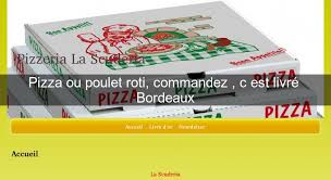 Pizza Ou Poulet Roti Commandez C Est Livre Bordeaux Livraison A Domicile