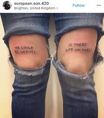 Knee Tattoo This Style Of Writing And Placement Tattoos Foot Tattoos Bowie Tattoo