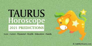 The year ahead promises goodness in your love life and marriage. Taurus Horoscope 2021 Predictions 2021 Yearly Astrology