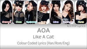 Aoa released a japanese version of like a cat on february 25, 2015. Aoa ì—ì´ì˜¤ì—ì´ Like A Cat ì‚¬ë¿ì‚¬ë¿ Colour Coded Lyrics Han Rom Eng Youtube
