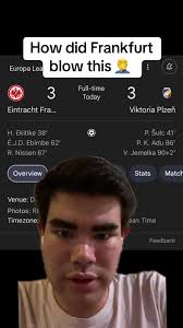 Eintracht Frankfurt blow a 3-1 lead to draw to Victoria Secret 😭 #football  #fußball #germany #frankfurt #plzen #eintrachtfrankfurt #viktoriaplzen #uel  #europaleague #bundesliga