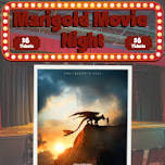Marigold Movie Night "How to Train Your Dragon"
