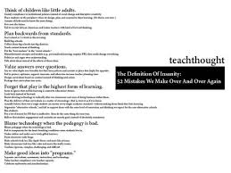 Insanity In Education 52 Mistakes We Make Over And Over Again Education Teacher Hacks Teaching