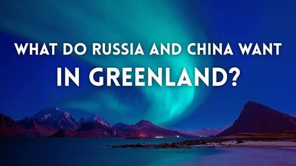 Russia, China and Greenland