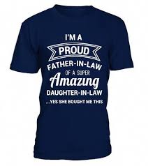 Birthday Gift Ideas For Father In Law India Funny Proud Father In Law Shirt Dad Fathers Day Gift Ideas Father In Law Gifts Funny Fathers Day Boyfriend Humor