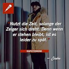 Nutze Die Zeit Und Bereue Keineswegs Irgendwas In Deinem Leben Bereue Deinem Die Irge Rapper Zitate Deutschrap Zitate Spruche Zitate