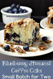 Blueberry Streusel Coffee Cake Small Batch Baking Small Desserts Streusel Coffee Cake
