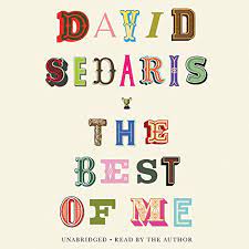 But circumstances would force them to part ways. The Best Of Me Horbuch Download Von David Sedaris Audible De Gelesen Von David Sedaris