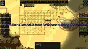 I had to restart a. Rise To Ruins Tutorial 2 More Basic Base Building And Defense First Half Out Of Date Youtube