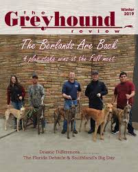 The adoption program is funded primarily by the jacksonville racing circuit and the kennels that race there. National Greyhound Review Winter 2019 By Leslie Csokasy Issuu